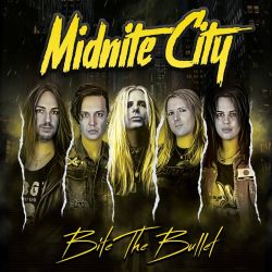 MIDNITE CITY (UK) / Bite The Bullet
