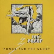 100% PROOF (UK) / Power And The Glory (collector's item)