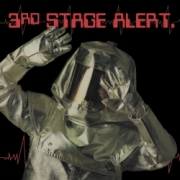3RD STAGE ALERT (US) / 3rd Stage Alert + 6