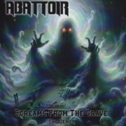 ABATTOIR (US) / Screams From The Grave - The Demos (collector's item)