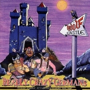 ADOLF CASTLE (Russia) / Really Crazy Germans + 1 (original MetalAgen edition)