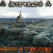 AFTERMATH (US/Arizona) / Building Up To Meltdown + 5