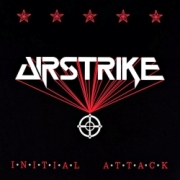 AIRSTRIKE (US) / Initial Attack + 10 (2025 reissue)