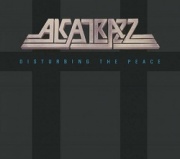 ALCATRAZZ (US) / Disturbing The Peace (2016 reissue CD+DVD)