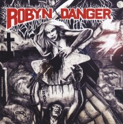 ROBYN DANGER (US) / Anthology