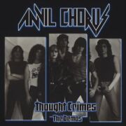 ANVIL CHORUS (US) / Thought Crimes - The Demos (2CD) (collector's item)