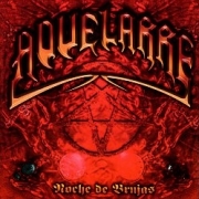 AQUELARRE (Spain) / Noche De Brujas + 4