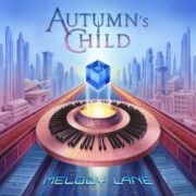 AUTUMN'S CHILD (Sweden) / Melody Lane