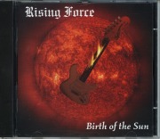 RISING FORCE/BIRTH OF THE SUN (USED)