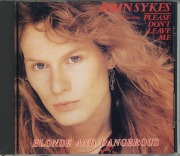 JOHN SYKES/BLONDE AND DANGEROUS (USED)