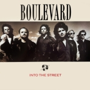 BOULEVARD (Canada) / Into The Street + 4 (2024 reissue)
