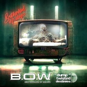 B.O.W (Spain) / A Dump Of Twisted Destinies + 1