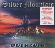 SILVER MOUNTAIN (Sweden) / Breakin' Chains + 1