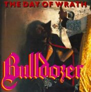 BULLDOZER (Italy) / The Day Of Wrath + 1