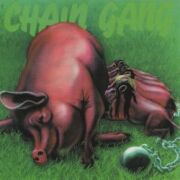 CHAIN GANG (Germany) / Chain Gang (collector's item)