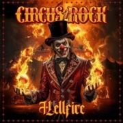 CIRCUS OF ROCK (Finland) / Hellfire