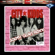 CITY KIDDS (UK) / South Glam Roxx + 3