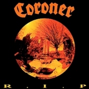 CORONER (Switzerland) / R.I.P. (collector's item)