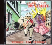 DADDY DYNAMITE(US) / Lookin' For Trouble