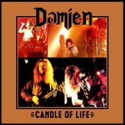 DAMIEN (US) / Candle Of Life (CD+DVD)