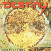 DESTINY (Germany) / Open Your Eyes
