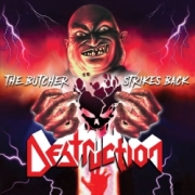 DESTRUCTION (Germany) / The Butcher Strikes Back