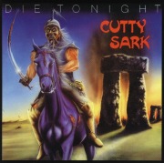 CUTTY SARK (Germany) / Die Tonight + 2