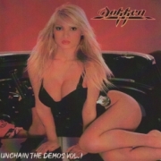 DOKKEN (US) / Unchain The Demos Vol. I - The Early Days - Struggling To Succeed (collector's item)