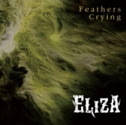 ELIZA (Japan) / Feathers Crying