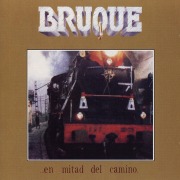 BRUQUE (Spain) / ...En Mitad Del Camino + 1