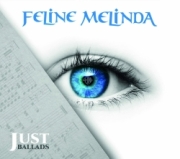 FELINE MELINDA (Italy) / Just Ballads