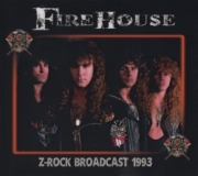 FIREHOUSE (US) / Z-Rock Broadcast 1993 (collector's item)