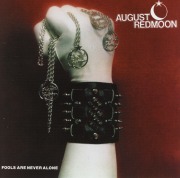 AUGUST REDMOON (US) / Fools Are Never Alone + 7