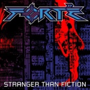 FORTE (US) / Stranger Than Fiction - Deluxe Edition (2020 reissue)