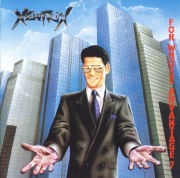 XENTRIX (UK) / For Whose Advantage?