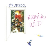 GIRLSCHOOL (UK) / Running Wild (collector's item)