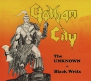 GOTHAM CITY (Sweden) / The Unknown + Black Writs + 2 (collector's item)