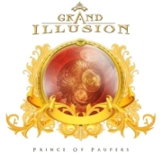 GRAND ILLUSION (Sweden) / Prince Of Paupers + 1