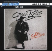 GREGG ROLIE (US) / Gringo (2012 reissue)