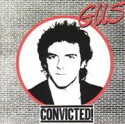 GUS / Convicted! (collector's item)