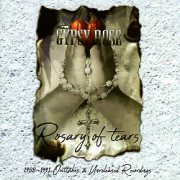GYPSY ROSE (Canada) / Rosary Of Tears: 1988-1991 Outtakes & Unreleased Recordings