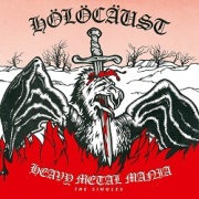 HOLOCAUST (UK) / Heavy Metal Mania - The Singles