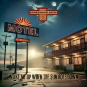 HONEYMOON SUITE (Canada) / Wake Me Up When The Sun Goes Down