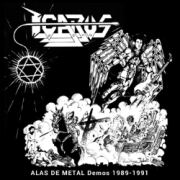 ICARUS (Mexico) / Alas De Metal - Demos 1989-1991