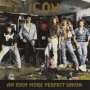 ICON (US) / An Even More Perfect Union (collector's item)