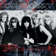 KID CURRY (US) / Fire & Ice + 2