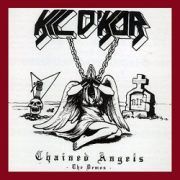 KIL D'KOR (US) / Chained Angels - The Demos