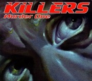 KILLERS (UK) / Murder One + 5 (2013 reissue)