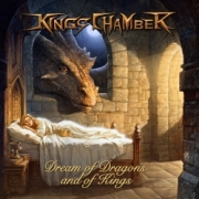 KING'S CHAMBER (US) / Dream Of Dragons And Of Kings