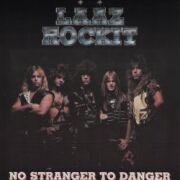 LAAZ ROCKIT (US) / No Stranger To Danger + 5 (2005 reissue)